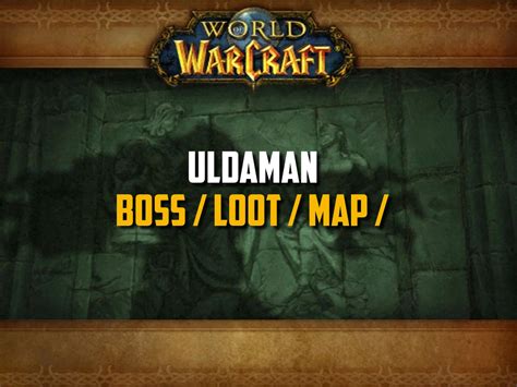 Classic WoW - Uldaman Guide (Boss, Loot, Map, Quest)