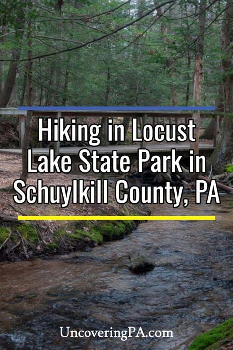 Hiking Through Locust Lake State Park in Schuylkill County - Uncovering PA