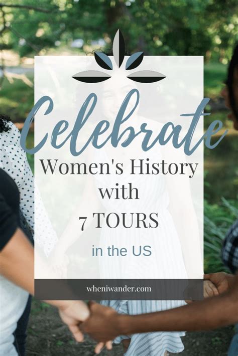 Celebrate Women's History with these 7 Tours in the US in 2021 | Women ...