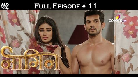 Naagin - Full Episode 11 - With English Subtitles - YouTube