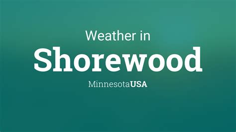 Weather for Shorewood, Minnesota, USA