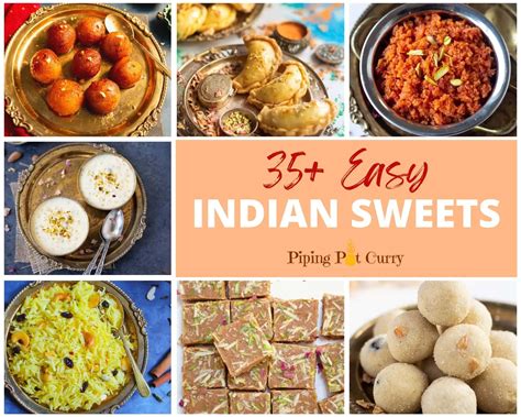 35+ Easy Indian Sweets (Dessert Recipes) - Piping Pot Curry