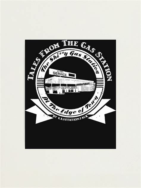 "Tales from the gas station logo" Photographic Print for Sale by Allison254 | Redbubble