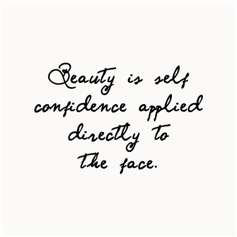 Beauty And Confidence Quotes - ShortQuotes.cc