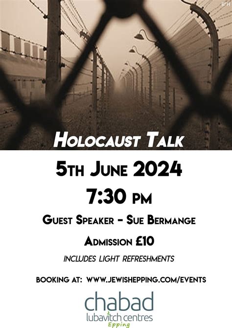 Holocaust Talk - Sue Bermange — Chabad of Epping — Chabad of Epping