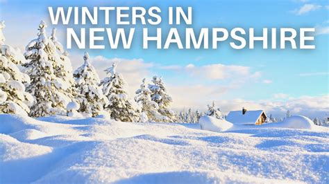 Winters in New Hampshire - Can You Handle it? - YouTube