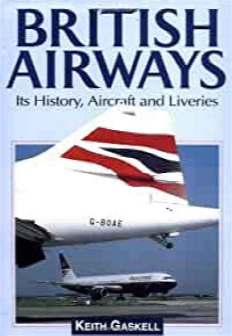 British Airways: its history, aircraft and liveries