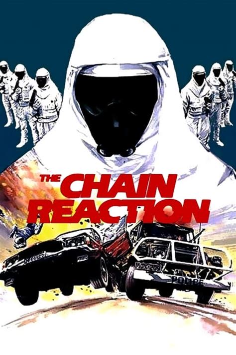 The Chain Reaction (1980) — The Movie Database (TMDb)