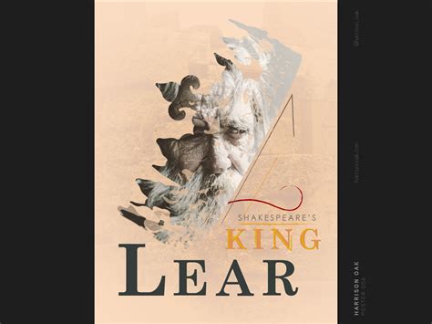 Shakespeare's King Lear - Theater & Event Poster Design by Harrison Oak on Dribbble