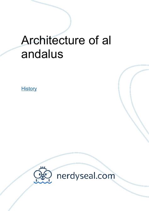 Architecture of al andalus - 582 Words - NerdySeal