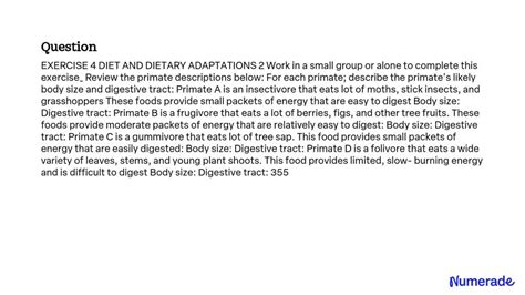 SOLVED: EXERCISE 4: DIET AND DIETARY ADAPTATIONS 2 Work in a small group or alone to complete ...