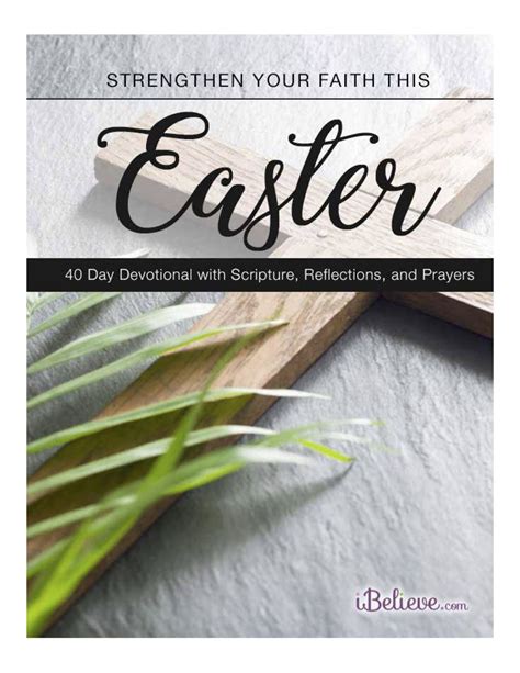 Strengthen Your Faith this Easter - 40 Day Devotional Printable - Download Free