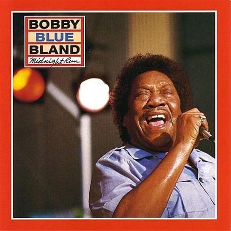 Bobby Bland - Midnight Run (Vinyl LP) - Amoeba Music