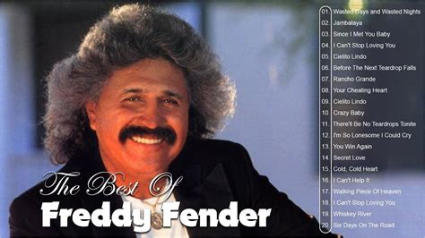 Freddy Fender Best Songs Ever - Freddy Fender Greatest Hits Full Album in 2022 | Best songs ...