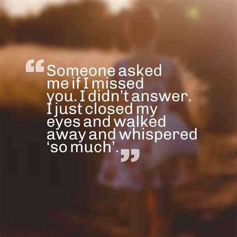 36 Sad Missing Someone Quotes With Images