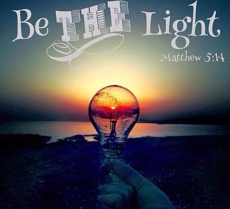 Matthew 5:14-16 | Let Your Light Shine | Bible quotes, Bible verses ...