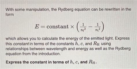 Solved With some manipulation, the Rydberg equation can be | Chegg.com