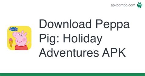 Peppa Pig: Holiday Adventures APK (Android Game) - Free Download