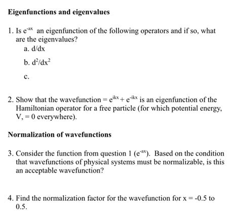 Solved Eigenfunctions and eigenvalues 1. Is e ax an | Chegg.com