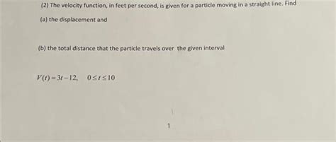 Solved (2) The velocity function, in feet per second, is | Chegg.com