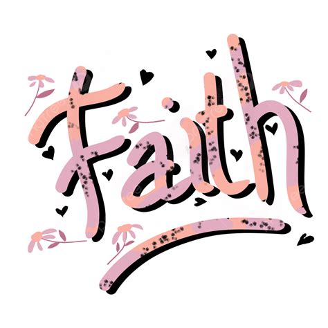 Faith Word Clipart PNG, Vector, PSD, and Clipart With Transparent Background for Free Download ...