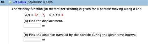 Solved The velocity function (in meters per second) is given | Chegg.com