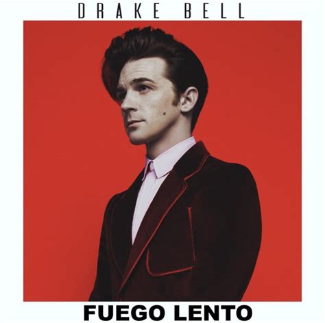 Drake Bell – Fuego Lento (Slow Burn) Lyrics | Genius Lyrics