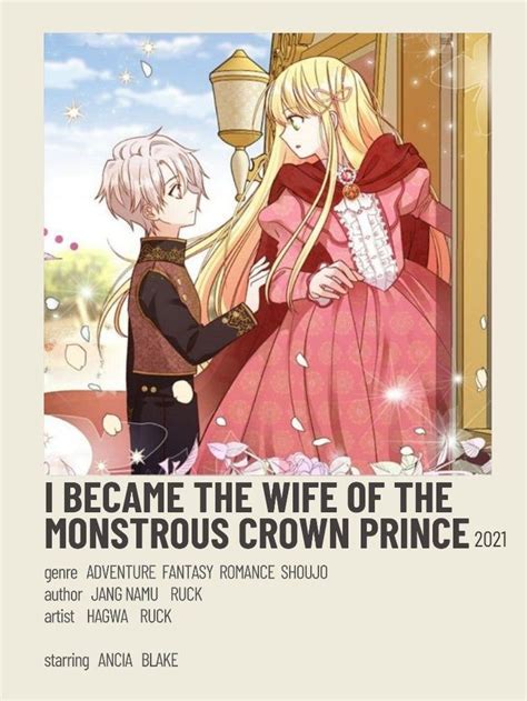 I Became the Wife of the Monstrous Crown Prince | Historical romance manga, Manga romance, Manga ...