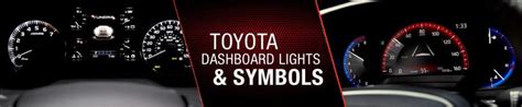 Toyota Dashboard Lights & Symbols Meanings | Toyota Dashboard Symbols ...