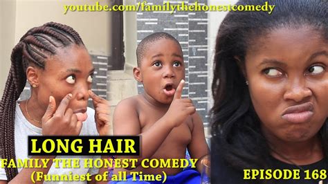 FUNNY VIDEO (LONG HAIR) (Family The Honest Comedy) (Episode 168) - YouTube