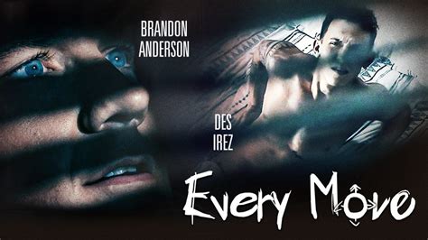 Disruptive Films Gets Unsettled in New Taboo Men Thriller, Every Move - ASNHub