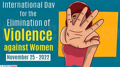 International Day for the Elimination of Violence against Women 2022 - November 25