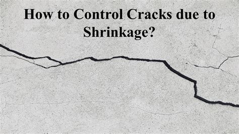 How to Control Cracks due to Shrinkage? - The Constructor