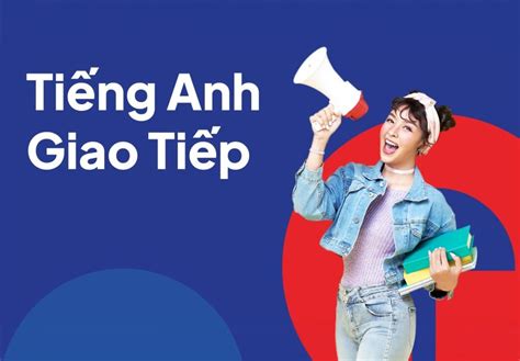 Top 10 cách học tiếng Anh giao tiếp tại nhà