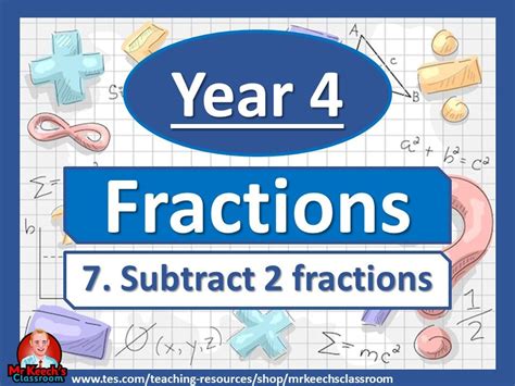 Year 4 – Fractions – Subtract 2 fractions - White Rose Maths | Teaching ...