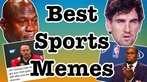 The Best Sports Memes Online - YouTube