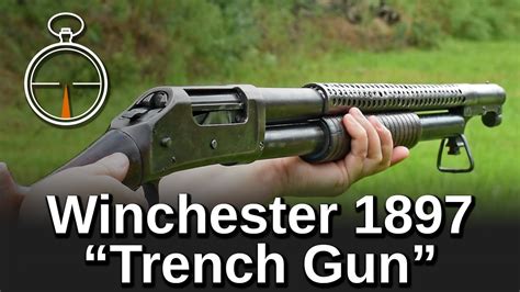 Minute of Mae: U.S. Winchester 1897 "Trench Gun" - YouTube