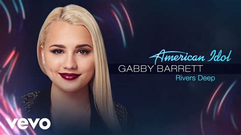 Gabby Barrett - "Rivers Deep" (American Idol)