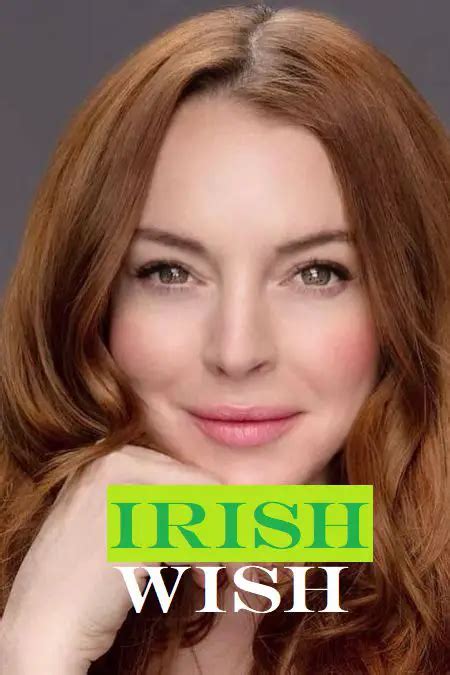 Irish Wish Movie Starring Lindsay Lohan, Alexander Vlahos, Elizabeth ...