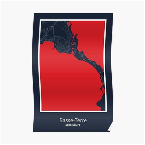 "Basse-Terre Map Print, Basse-Terre Map Poster, Basse-Terre Map Wall Art, Basse-Terre City Map ...