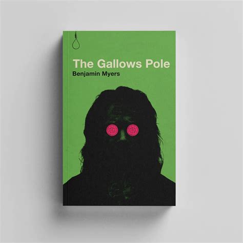 The Gallows Pole by Benjamin Myers - Fonts In Use