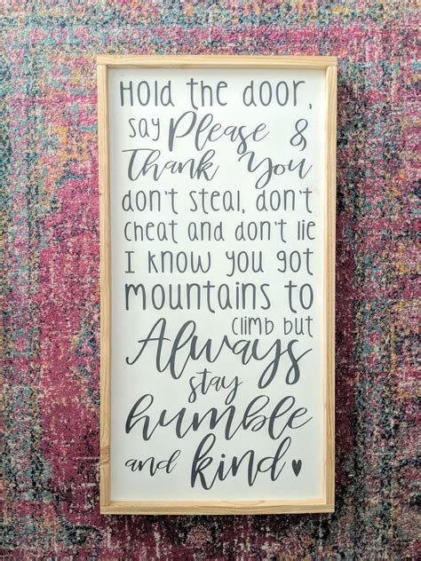 Always Stay Humble and Kind Tim Mcgraw Lyrics Mountains to - Etsy