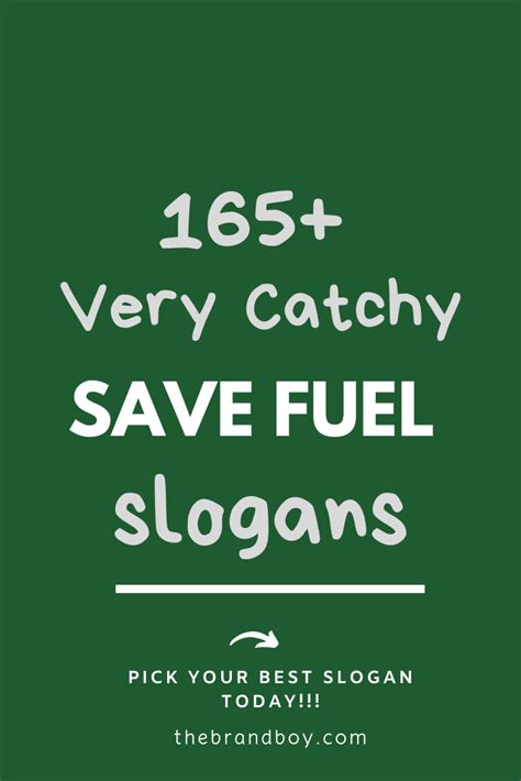 165+ Brilliant Save Fuel Slogans | Save fuel, Slogan, Business slogans