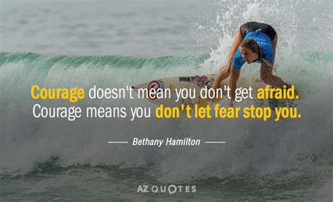 TOP 25 QUOTES BY BETHANY HAMILTON (of 78) | A-Z Quotes