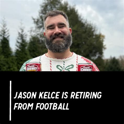 Jason Kelce Is Retiring From Football After The Eagles’ Emotional Playoffs Loss