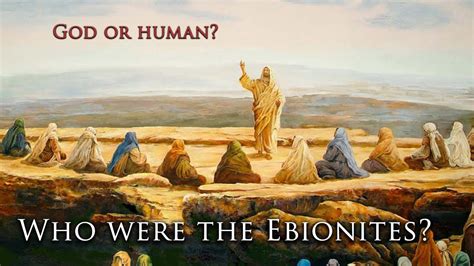 Was Jesus only a human Messiah? - The Ebionites & Jewish Christians - YouTube