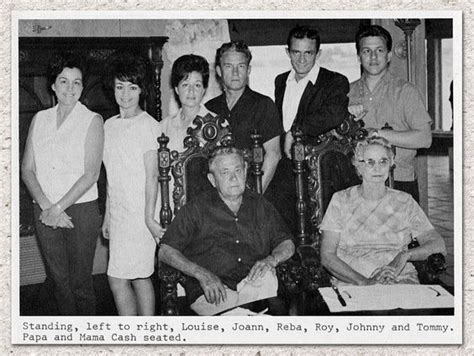 Johnny Cash Family: Louise, Joanne, Reba, Roy, Johnny & Tommy. Parents ...