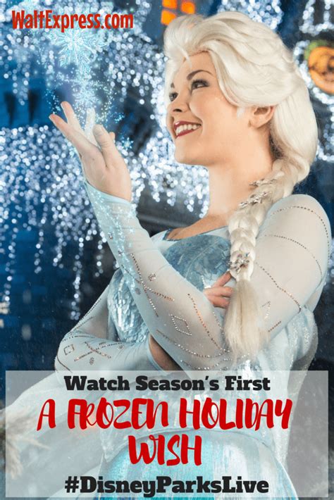 #DisneyParksLIVE: Watch Season's First 'A Frozen Holiday Wish'