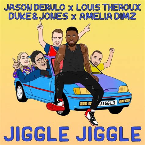 Duke & Jones & Louis Theroux – Jiggle Jiggle (Remix) Lyrics | Genius Lyrics