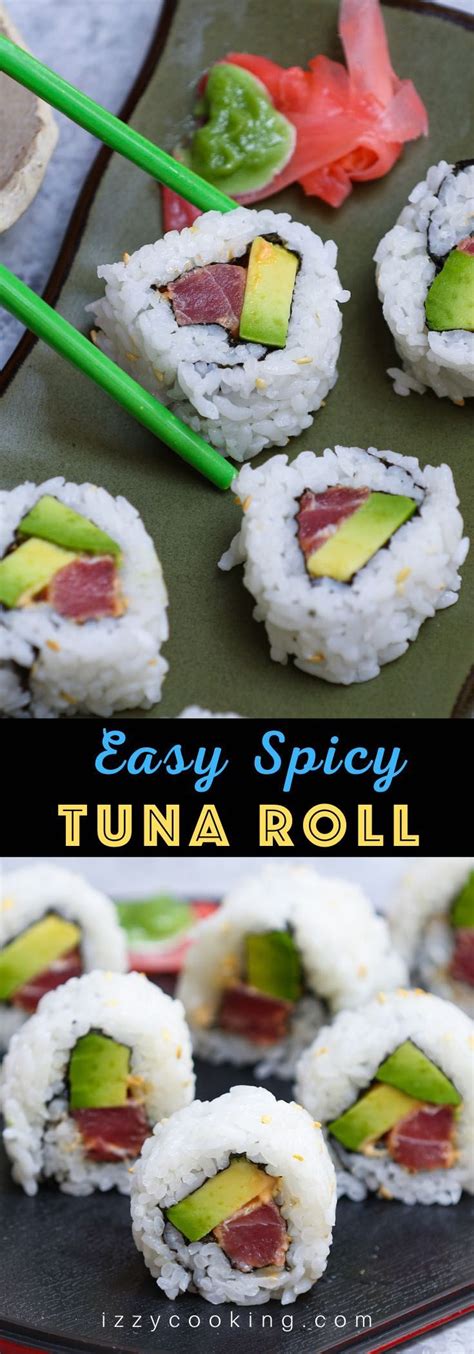 Spicy Tuna Roll (How to Make Tuna Sushi at Home) | Recipe in 2020 ...